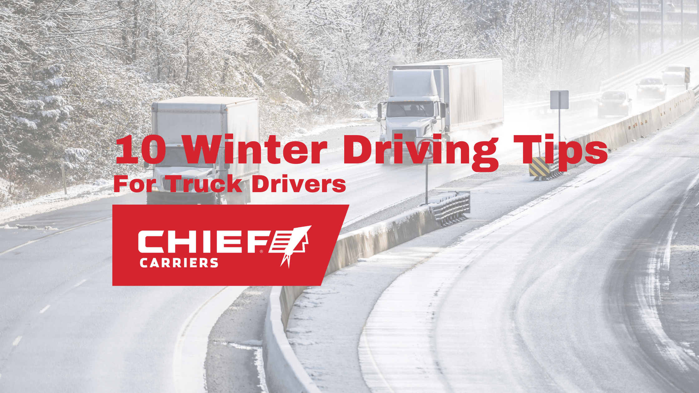 10 Winter Driving Tips for Truck Drivers (3)