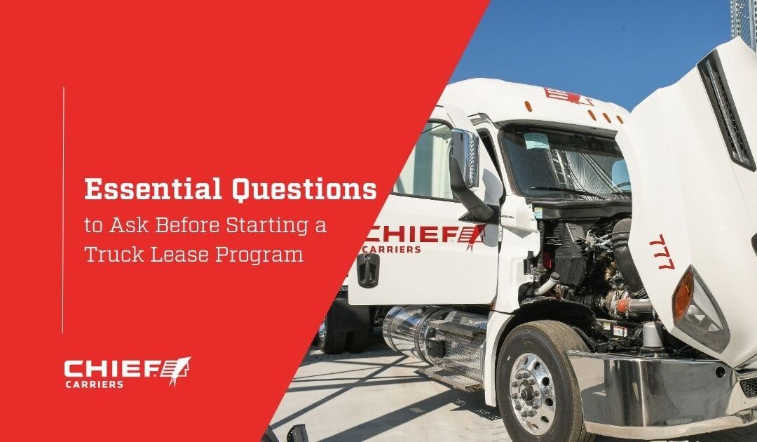 Essential Questions to Ask Before Starting a Truck Lease Program