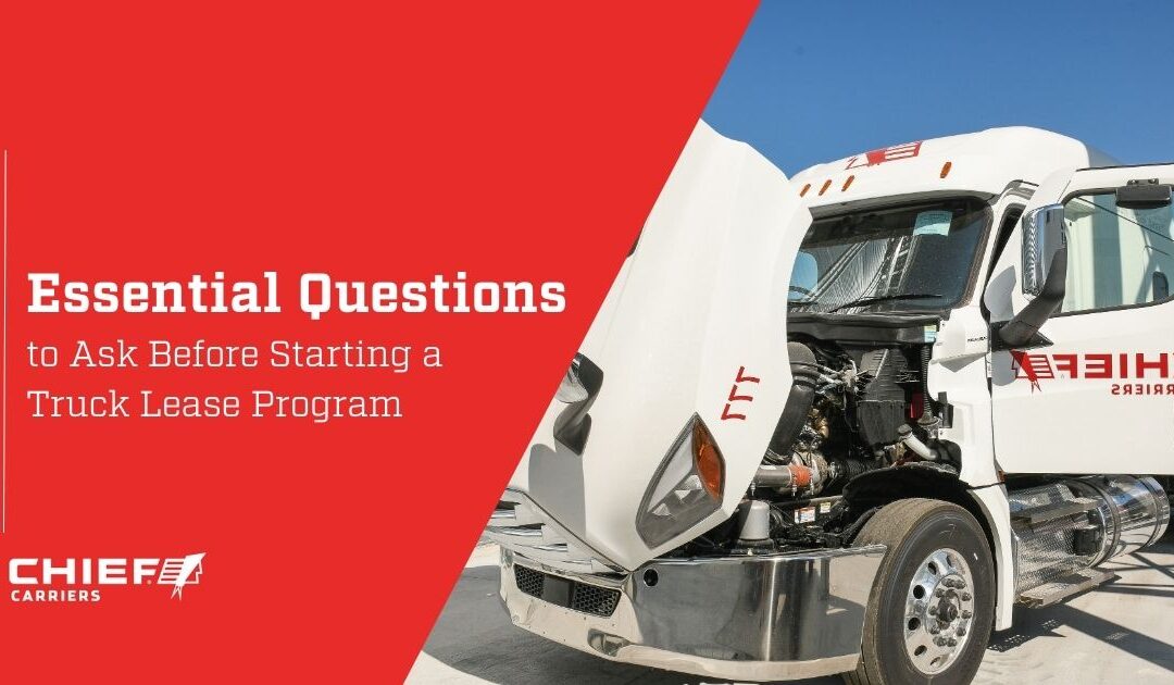 Essential Questions to Ask Before Starting a Truck Lease Program