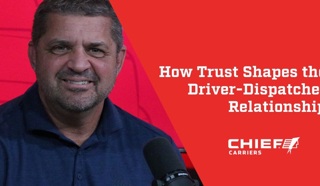 How Trust Shapes the Driver-Dispatcher Relationship