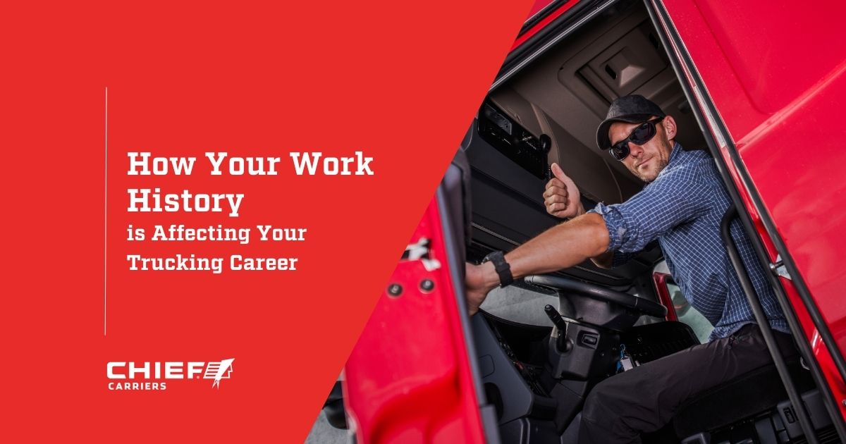 How Your Truck Driver Work History Affects Your Career