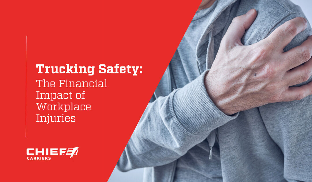 Trucking Safety: The Financial Impact of Workplace Injuries