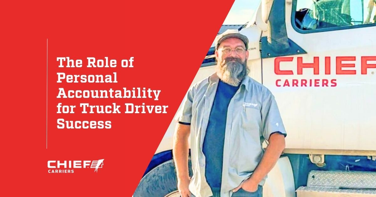 A happy Chief Carriers truck driver next to his truck. Thumbnail image for The Role of Personal Accountability for Truck Driver Success.