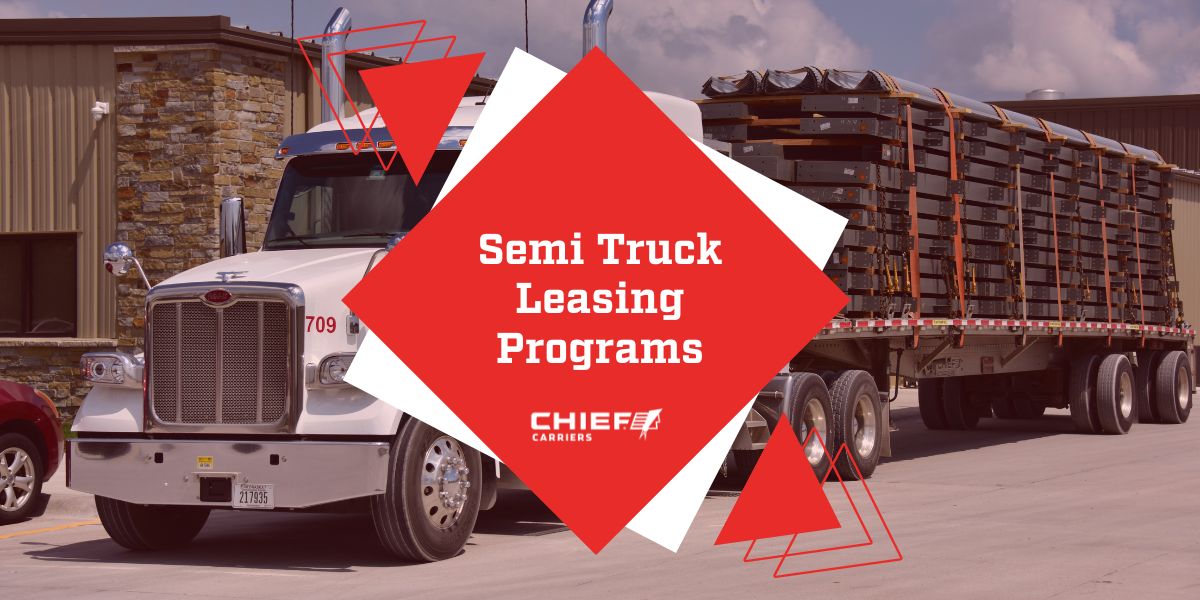 Understanding Semi Truck Leasing Programs